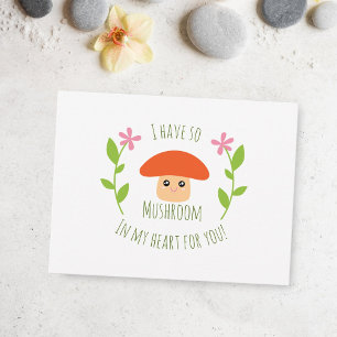 I Have So Mushroom In My Heart For You Pun Humour Postcard