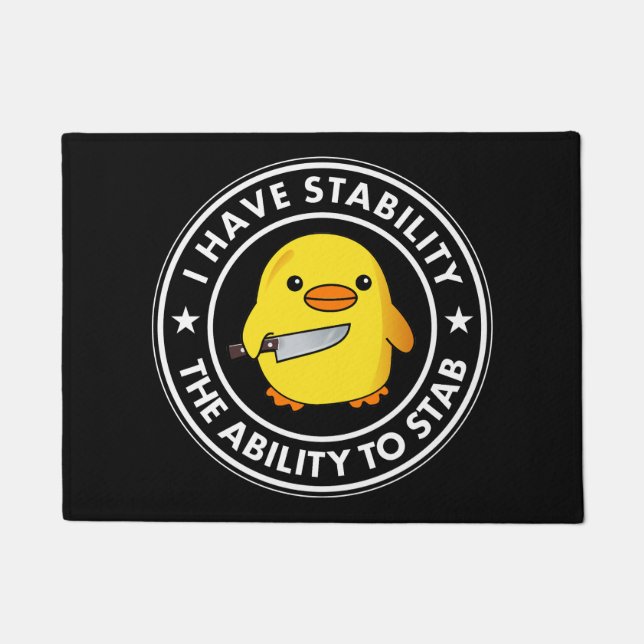I Have Stability Ability To Stab Funny Doormat (Front)