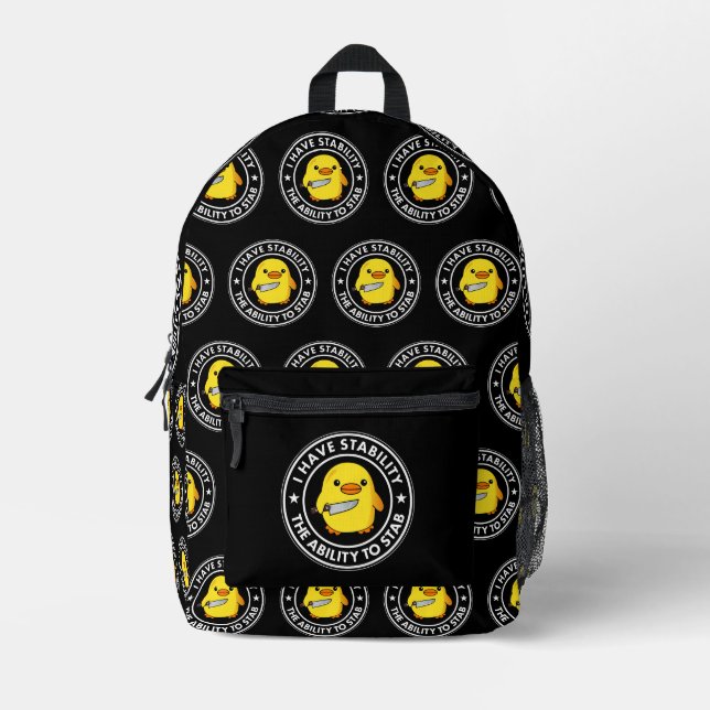 I Have Stability Ability To Stab Funny Printed Backpack (Front)