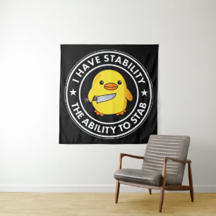 I Have Stability Ability To Stab Funny Tapestry
