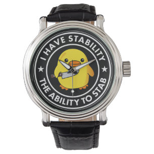 I Have Stability Ability To Stab Funny Watch