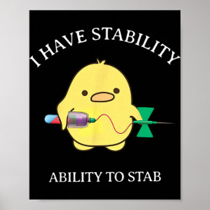 I Have Stability Funny Chicken Phlebotomy Tech Phl Poster