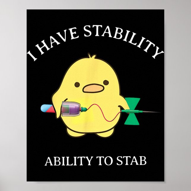 I Have Stability Funny Chicken Phlebotomy Tech Phl Poster (Front)