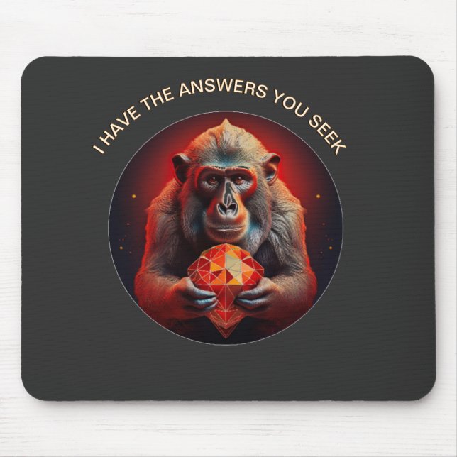 i Have The Answers You Seek Mouse Pad (Front)
