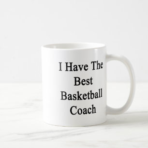 I Have The Best Basketball Coach  Coffee Mug