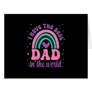 I Have The Best Dad In The World Toddler Girl Fath