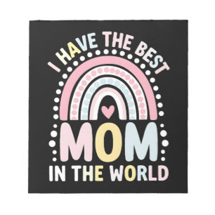 I Have The Best Mum In The World Boho Rainbow Notepad