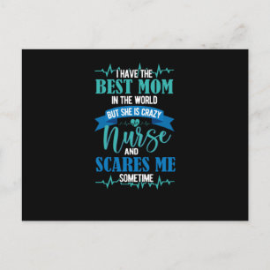 I have the best mum in the world- nurse postcard