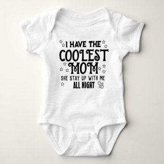 I Have the Coolest Mum Baby bodysuits
