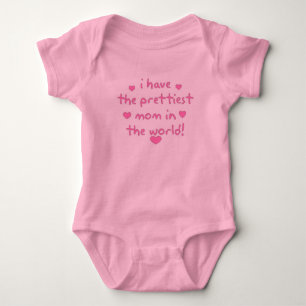 i have the prettiest mum in the world! baby bodysuit