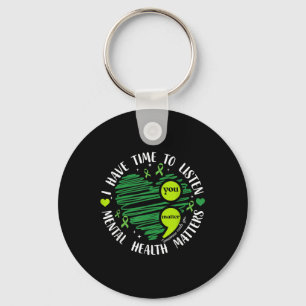 I Have Time To Listen Heart Mental Health S Awaren Key Ring