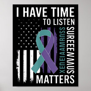 I Have Time To Listen-life S-suicide-awareness  Poster