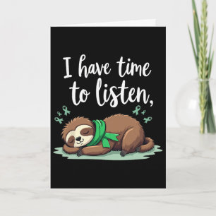 I Have Time To Listen Mental Health Month Green Ri Card