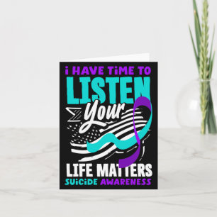 I Have Time To Listen Prevention Awareness Design Card