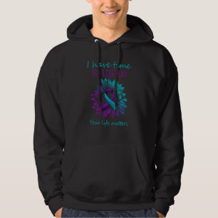 I Have Time To Listen Suicide Awareness Counsellor Hoodie
