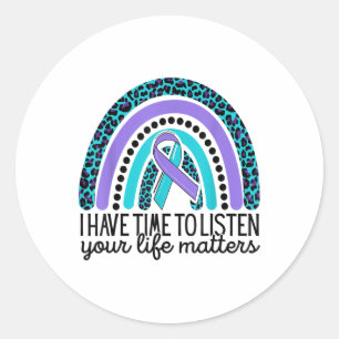 I Have Time To Listen, Suicide Prevention Awarenes Classic Round Sticker