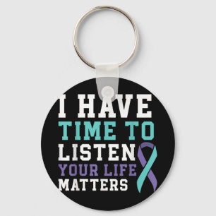 I Have Time To Listen Your Life S Mental Health _1 Key Ring