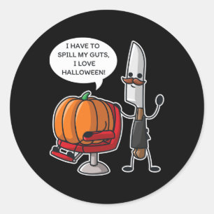 I Have To Spill My Guts I Love Halloween Pumpkin P Classic Round Sticker