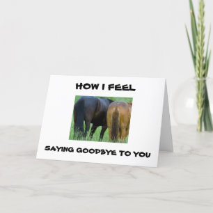 I HAVE TO TURN MYSELF AROUND **DON'T LEAVE** CARD