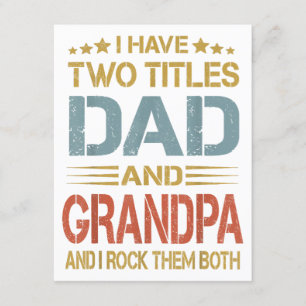 I Have Two Titles Dad And Grandpa Father's Day Gra Enclosure Card