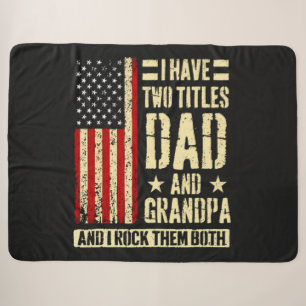 I Have Two Titles Dad And Grandpa Father'S Day Sherpa Blanket