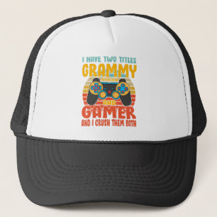 I Have Two Titles Grammy And Gamer, Funny Gaming Trucker Hat