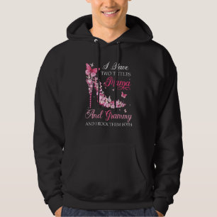 I Have Two Titles Mama Grammy High Heel Shoes Moth Hoodie