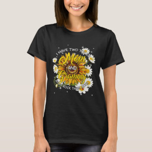 I Have Two Titles Mum And Grammy Sunflower Funny T-Shirt