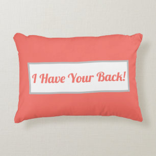 I Have Your Back Coral Modern Decorative Cushion