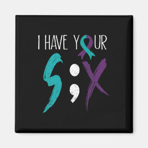 I Have Your Six Military Suicide Prevention Awaren Magnet