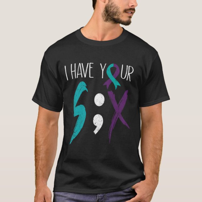 I Have Your Six Military Suicide Prevention Awaren T-Shirt (Front)