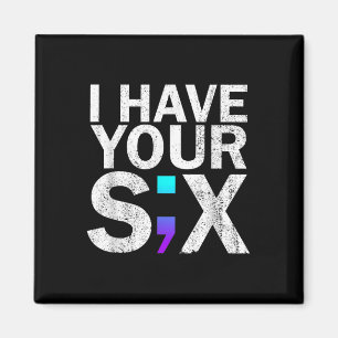 I Have Your Six Suicide Awareness Month Suicide Pr Magnet
