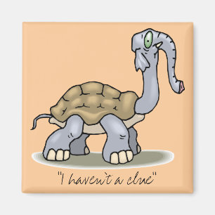 "I haven't a clue" Magnet