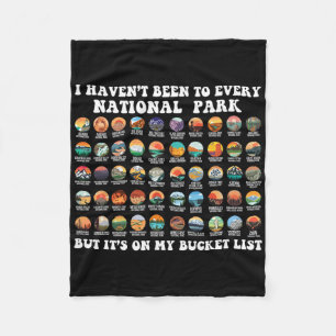 I Haven't Been To Every National Park Checklist 1  Fleece Blanket
