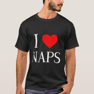 I He Love Naps Famous T-Shirt