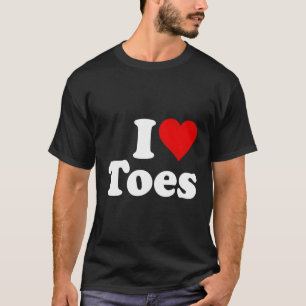 I He Toes I Love Toes Feet T-Shirt