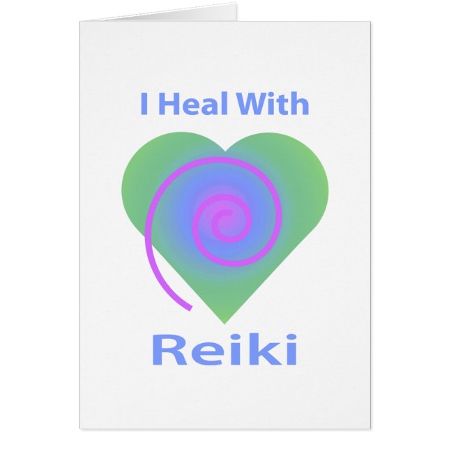 I Heal with Reiki (Front)