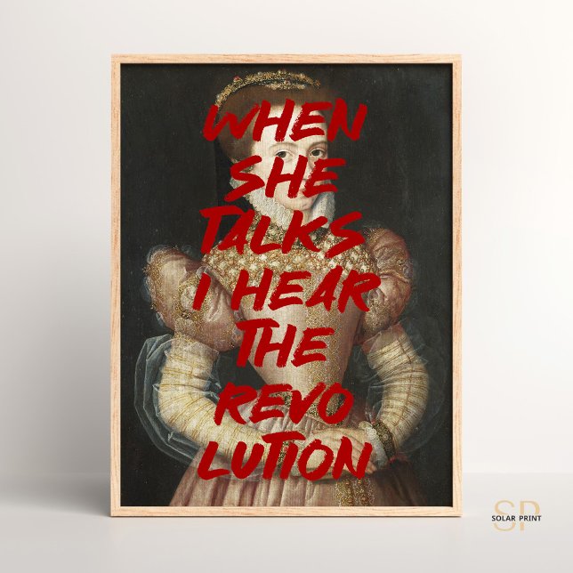 I hear the Revolution Renaissance Painting Quote Poster (Creator Uploaded)