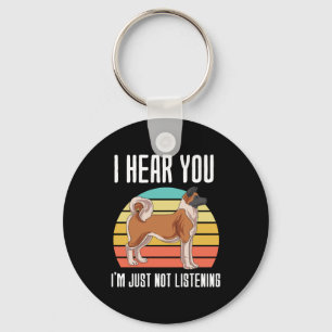 I Hear You Im Just Not Listening Akita Key Ring