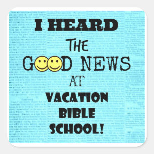 I Heard the Good News Square Sticker