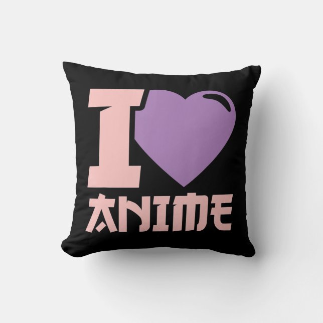I Heart Anime  I Love Anime  Cushion (Front)