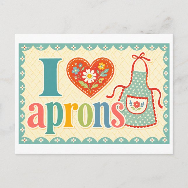 "I [Heart] Aprons" Postcard (Front)