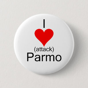 I Heart Attack Parmo 6 Cm Round Badge