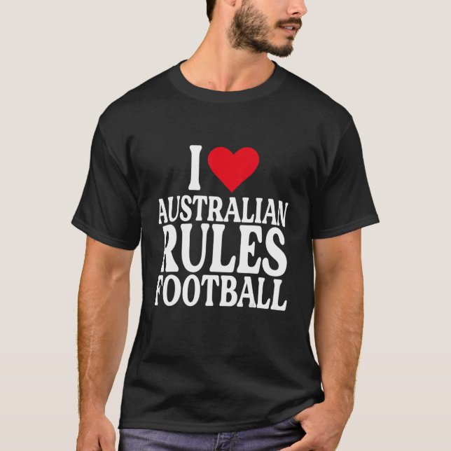 I Heart Australian football I love Australian rule T-Shirt (Front)