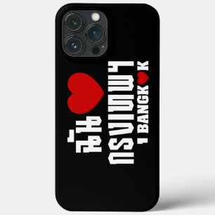 I Heart Bangkok [Krung Thep] Phone Case