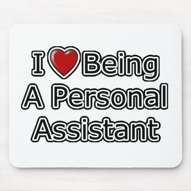 I Heart Being a Personal Assistant Mouse Pad (Front)