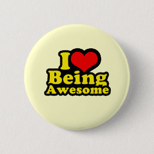 I Heart Being Awesome 6 Cm Round Badge