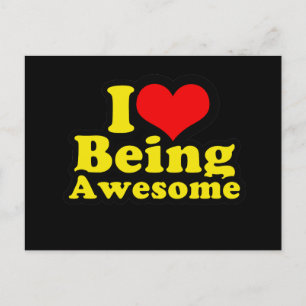 I Heart Being Awesome Postcard