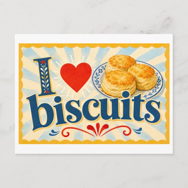 "I [Heart] Biscuits" Postcard (Front)