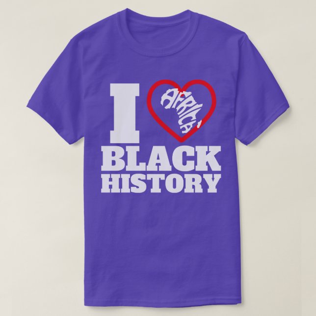 I Heart Black History 16 T-Shirt (Design Front)